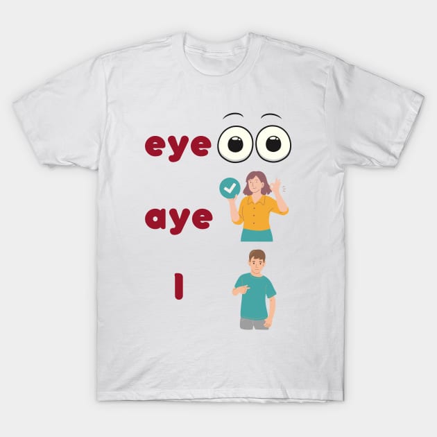 Dyslexia Shirt for Kids - Triple Homonyms T-Shirt by hello@3dlearningexperts.com